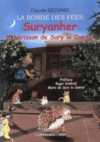Suryanher le hérisson de Sury-le-Comtal