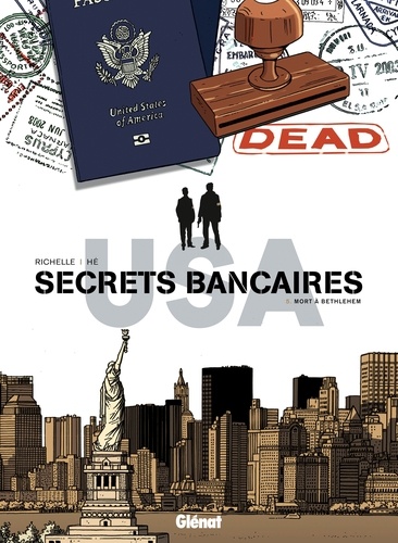 Secrets Bancaires USA T05 : Mort à Bethlehem