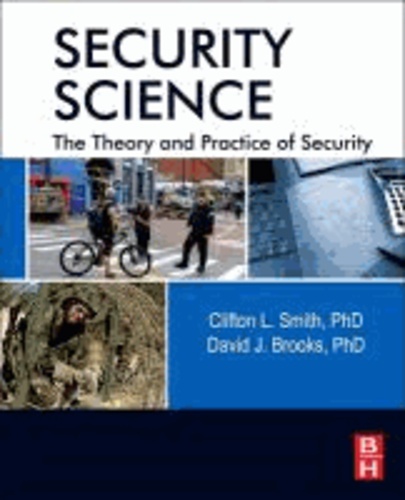 Security Science - Theory and Practice of Security.