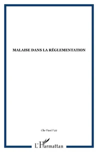 Malaise dans la réglementation