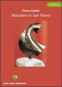 Seddio Pietro - Requiem in San Pietro.