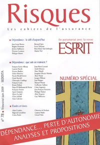 Dépendance... Perte d'autonomie, analyses et propositions