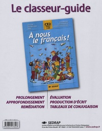 Serge Boëche et Yves Mole - A nous le français ! CE2 Cycle 3 1e année - Le guide de l'enseignant.