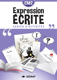  SEDRAP - Français CM2 Lot de 5 cahiers d'expression écrite.