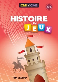 Histoire en jeux CM1-CM2