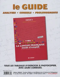 La langue française mode d'emploi CE2 Cycle 3