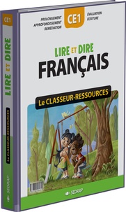  SEDRAP - Lire et dire français CE1 - Le classeur-ressources.