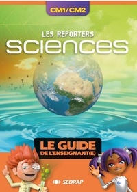 Manuels de téléchargement CHM Reporters sciences cm1 cm2 guide in French CHM 9782758149972