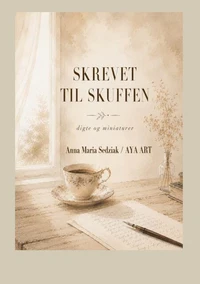Skrevet til skuffen
