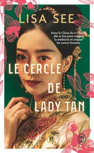 Le cercle de Lady Tan