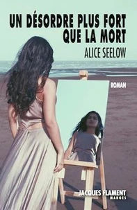 Un désordre plus fort que la mort