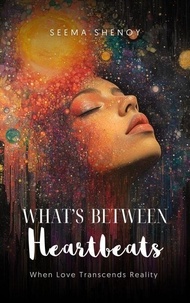 Ebook téléchargement gratuit de recherche What’s Between Heartbeats CHM DJVU MOBI in French par  9798992424706
