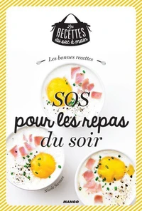 Les bonnes recettes repas du soir
