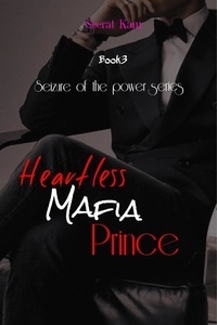  Seerat Kaur - Heartless Mafia Prince - Seizure of the power, #4.