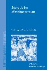 Seeraub im Mittelmeerraum