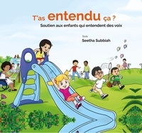 Livres d'epubs gratuits à télécharger T'as ENTENDU ça ?  - soutien aux enfant ePub PDB (French Edition) 9782747233712