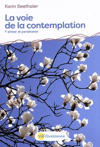 La voie de la contemplation