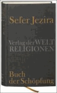 Sefer Jezira - Buch der Schöpfung.