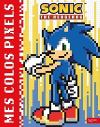 Ebooks et téléchargements gratuits Mes colos pixels Sonic the Hedgehog (Litterature Francaise) par Sega 9782017278979 ePub RTF DJVU