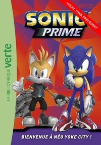  Sega - Sonic Prime Tome 6 : Pas seul au monde.