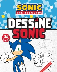 Sonic the Hedgehog - Je dessine Sonic