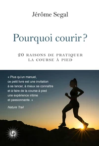 Pourquoi courir ?