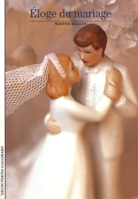 Eloge du mariage