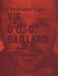 Vie d'O.-G. Gaillard