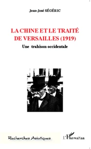 La Chine et le Traité de Versailles (1919)