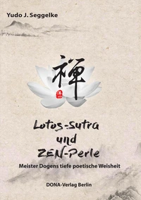 Lotos-Sūtra und Zen-Perle