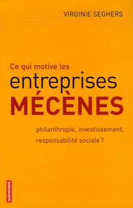 Ce qui motive les entreprises mécènes