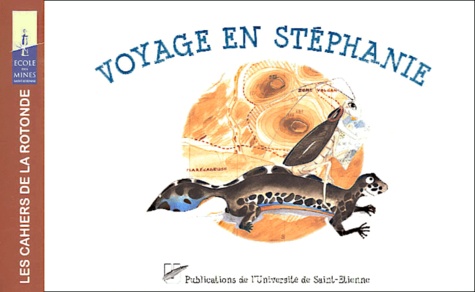 Ségolène Gery et Gaëlle Boissonnard - Voyage En Stephanie. Les Decouvertes Incroyables De Tina & Albert Au Pays Des Fossiles.