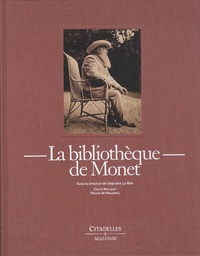 Ségolène Le Men et Claire Maingon - La bibliothèque de Monet.