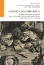 Ségolène Plyer et Raphaël Georges - Soldats d'entre-deux - Identités nationales et loyautés d'après les témoignages produits dans les Empires centraux pendant la Première Guerre mondiale.