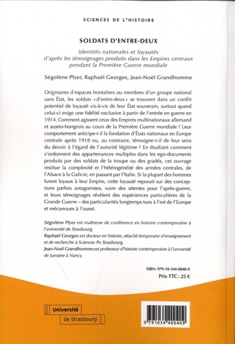 Soldats d'entre-deux. Identités nationales et loyautés d'après les témoignages produits dans les Empires centraux pendant la Première Guerre mondiale