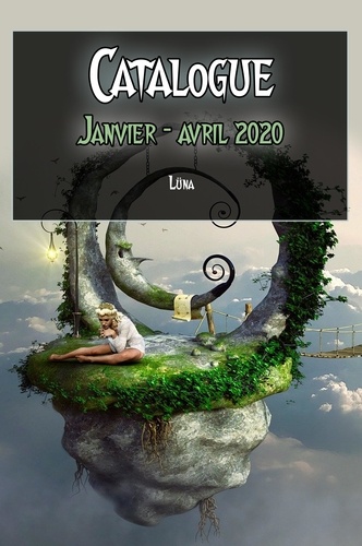 Catalogue illustré. Janvier à avril 2020