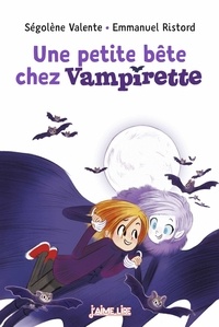 Ségolène Valente - Vampirette, Tome 01.