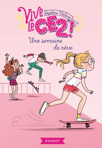 Une semaine de rêve