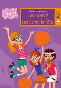 Les (vraies) reines de la fête