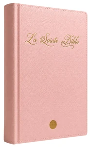 La Sainte Bible - Rose