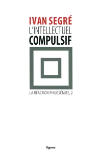 L'intellectuel compulsif