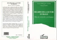REGARDS SUR LA LECTURE EN FRANCE. Bilan des recherches sociologiques