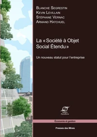 La "Société à Objet Social Etendu"