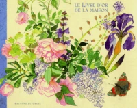 Le livre d'or de la maison