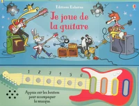 Je joue de la guitare