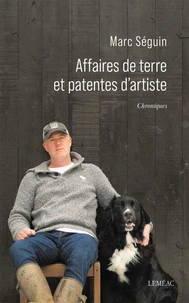 Affaires de terre et patentes d'artiste. chroniques