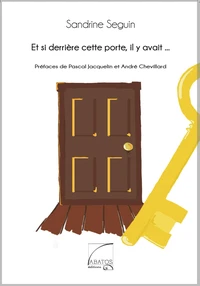 Et si derrière cette porte, il y avait...