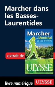 Marcher à Montréal et ses environs