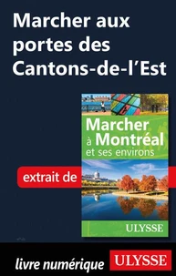 Marcher aux portes des Cantons de l'Est