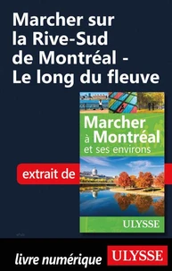 Marcher sur la Rive-Sud de Montréal - Le long du fleuve